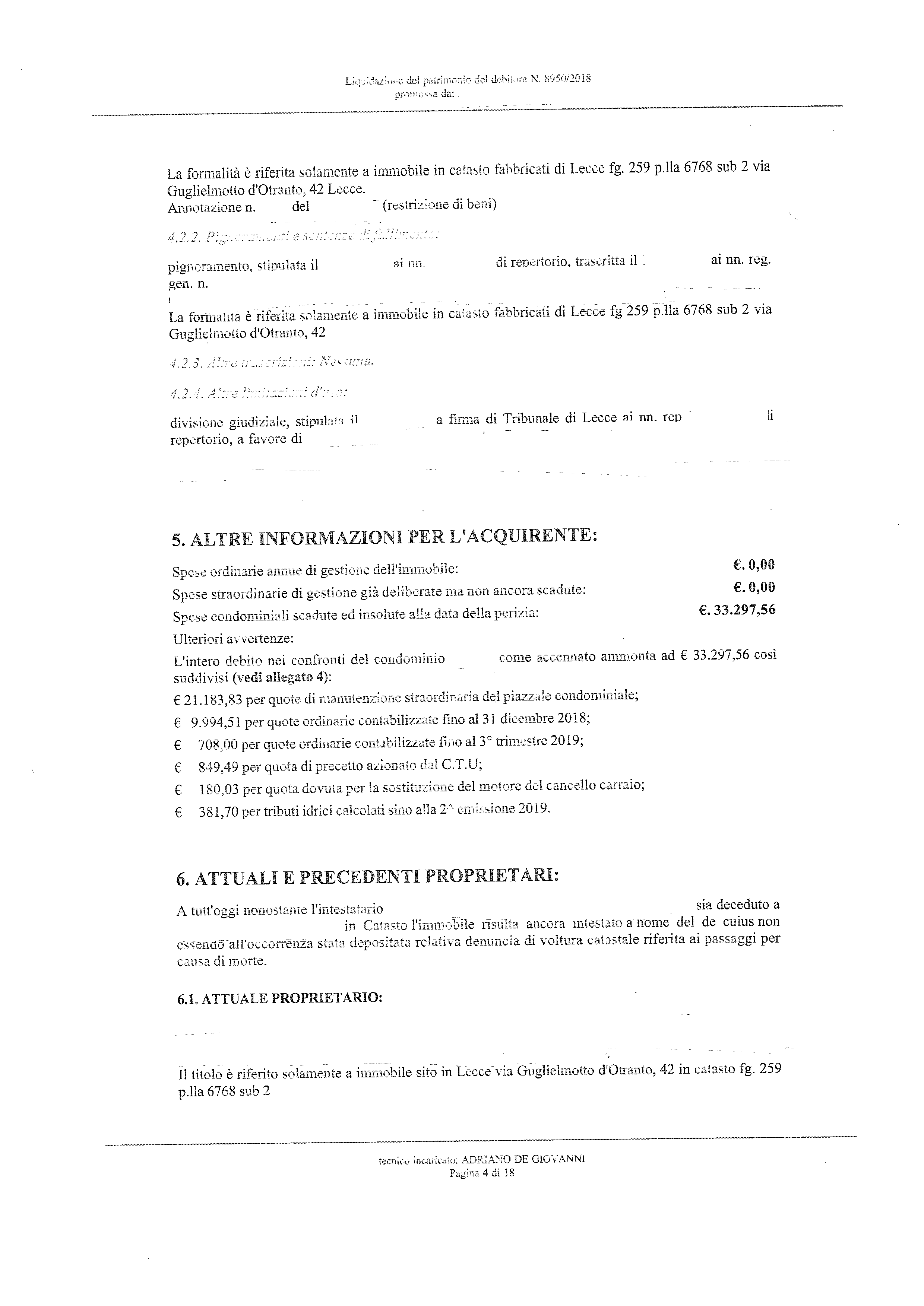 immobile magazzino all'asta in VIA GUGLIELMOTTO D'OTRANTO - 73100 Lecce (LE) - 4